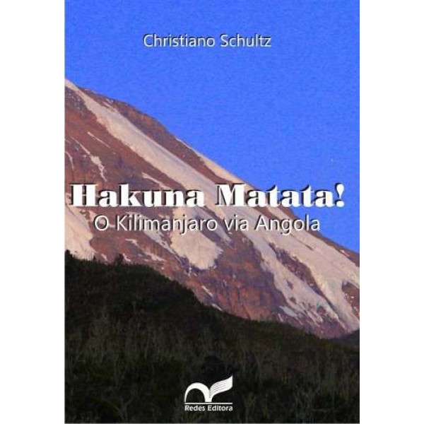 Livro Hakuna Matata: O Kilimanjaro via Angola